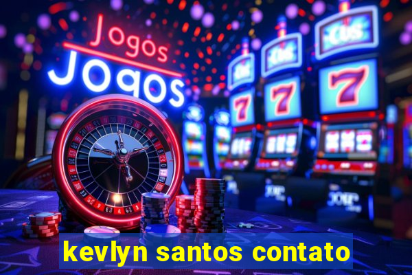 kevlyn santos contato